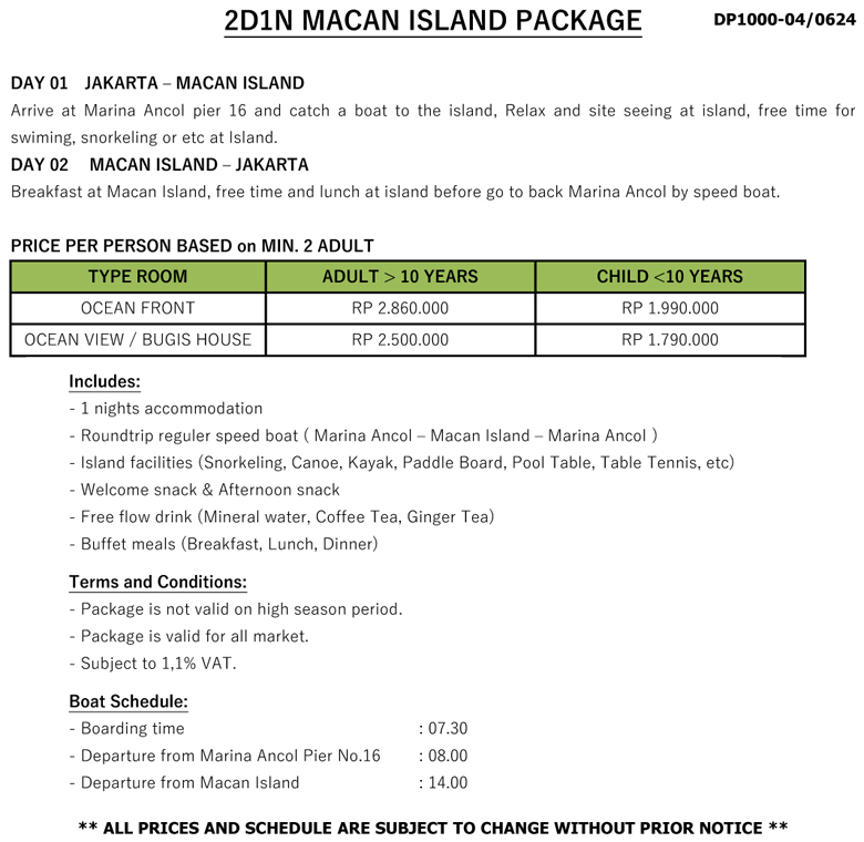 2D1N MACAN ISLAND PACKAGE